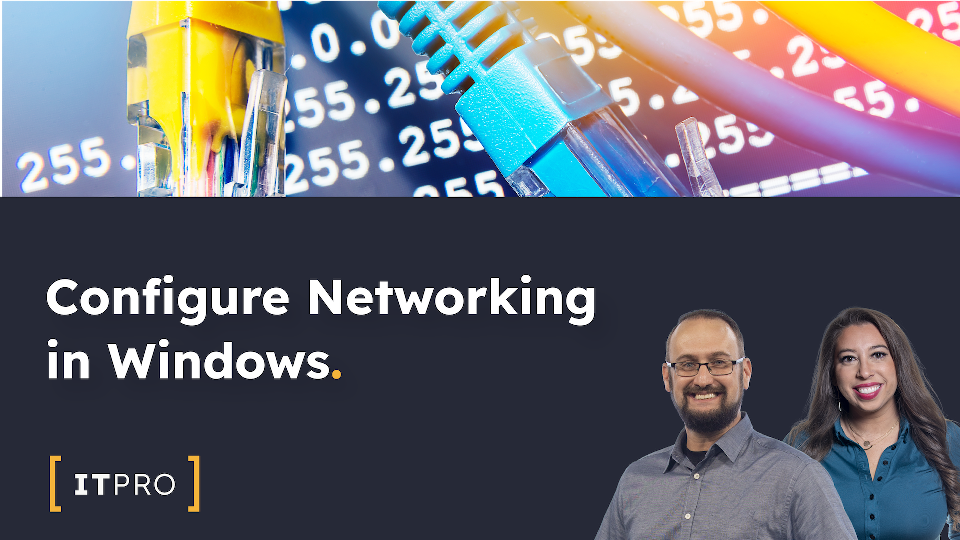 Configure Networking in Windows Overview