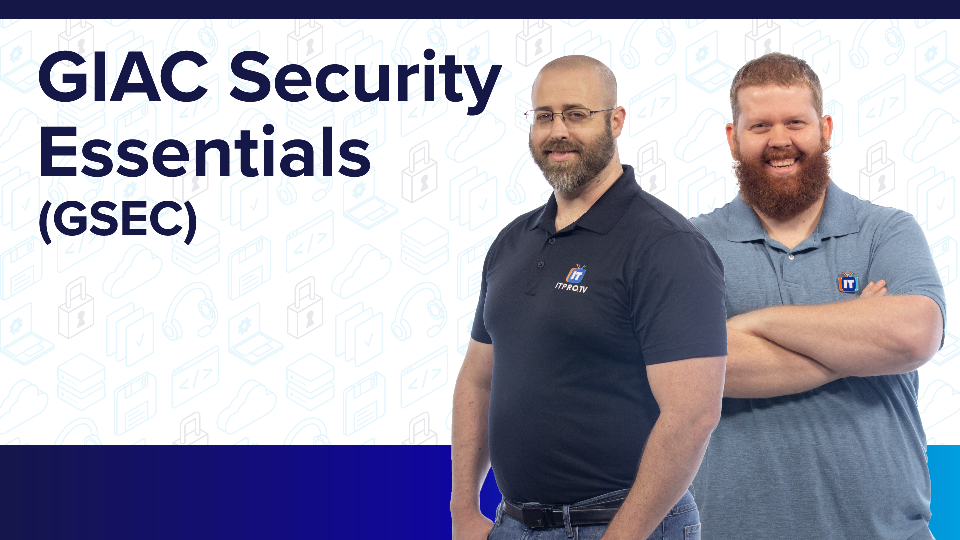 GIAC Security Essentials (GSEC) Overview